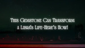 What Is the Gemstone for Libra A Complete Guide to Libra Birthstones Their Meanings