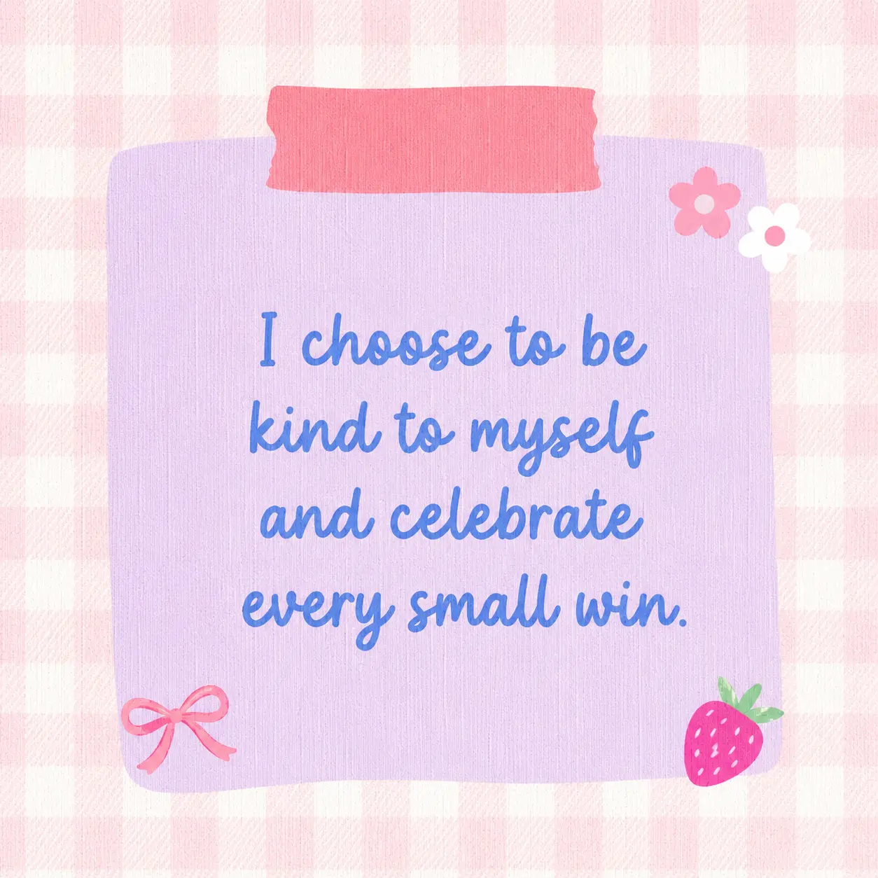 32 Free Printable Cute Self Care Affirmation Cards to Feel Uplifted 7