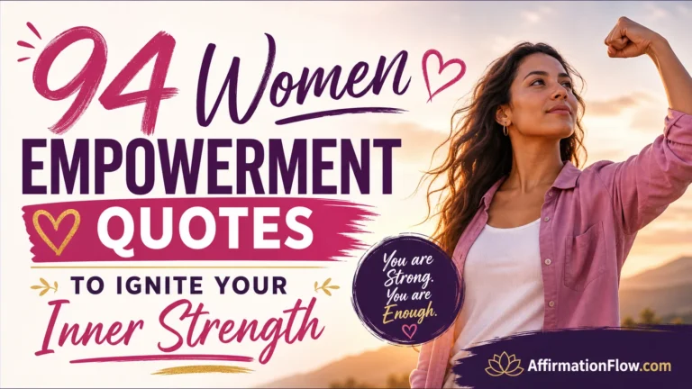 94 Women Empowerment Quotes to Ignite Your Inner Strength